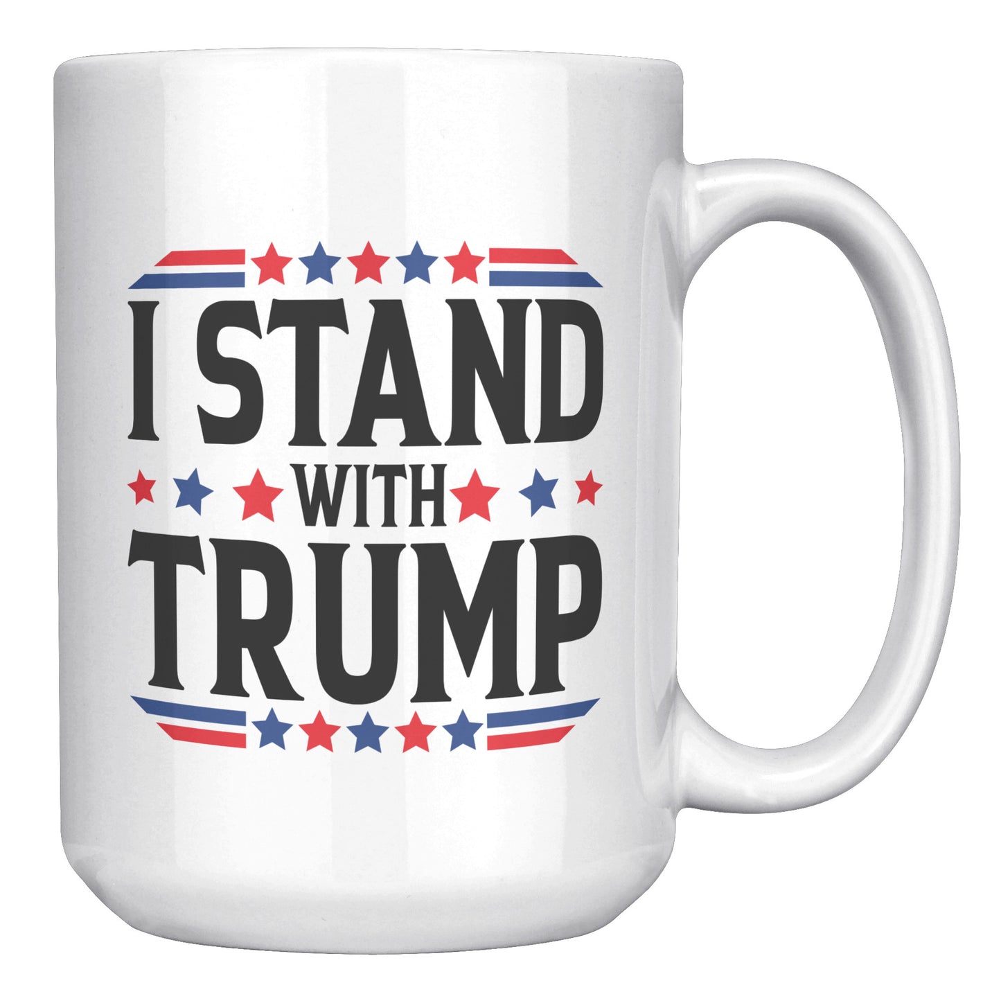 MAGA FOREVER I STAND - myconservativemugs.com