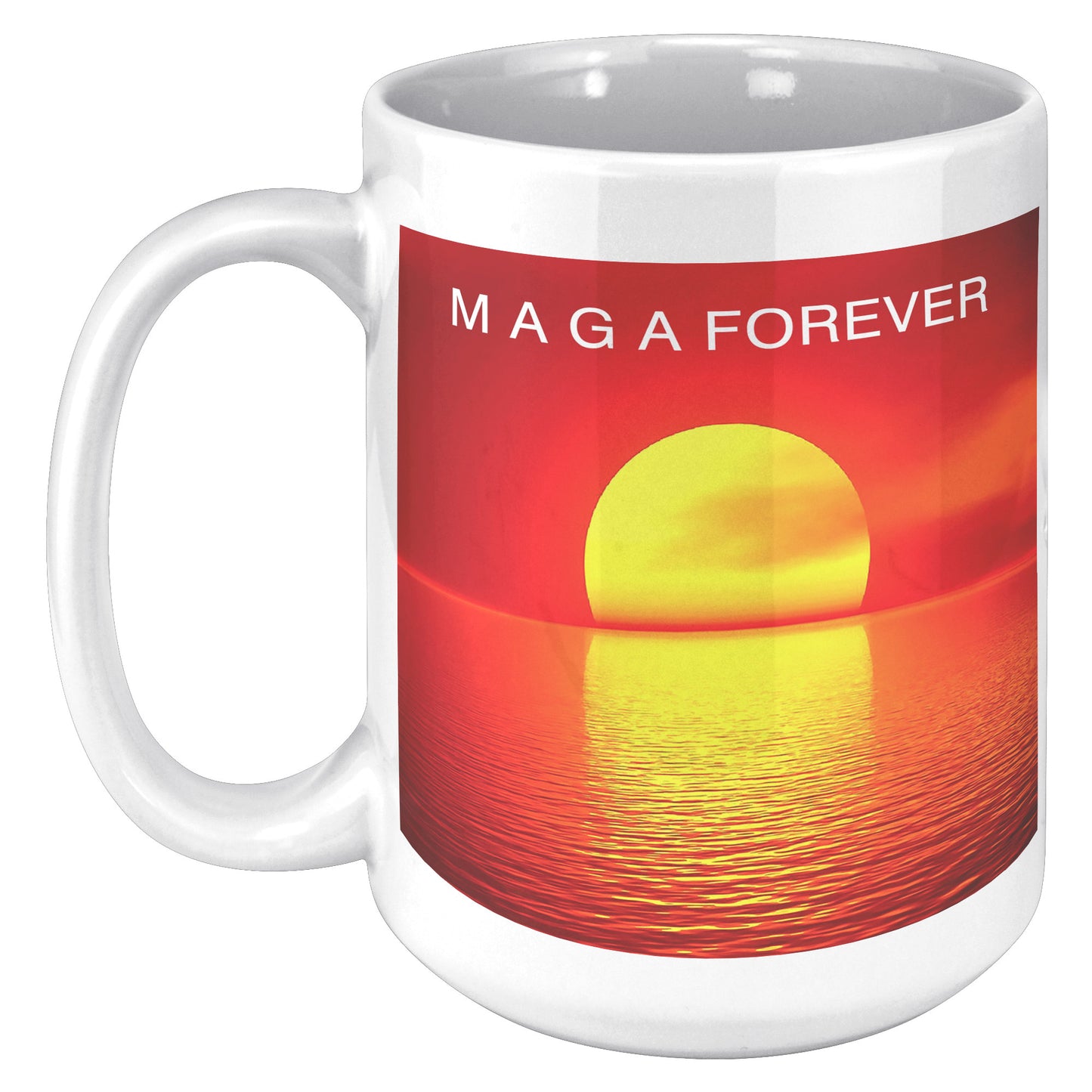 MAGA FOREVER I STAND - myconservativemugs.com