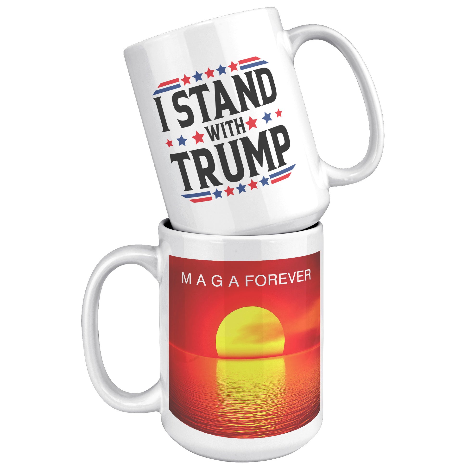 MAGA FOREVER I STAND - myconservativemugs.com