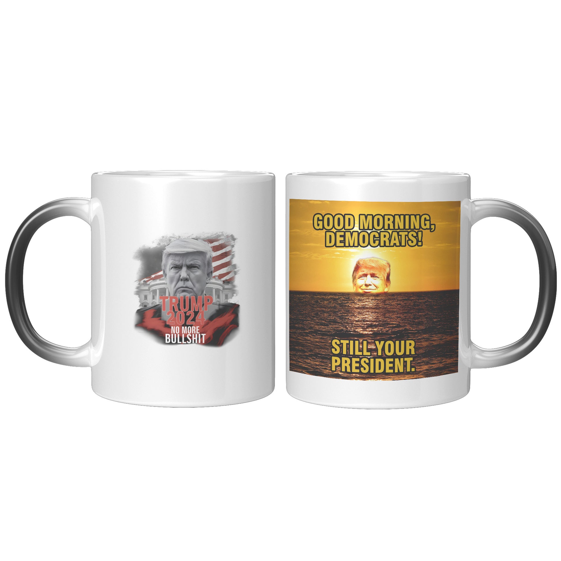 Magic Mug Still Here - MyConservativeMugs