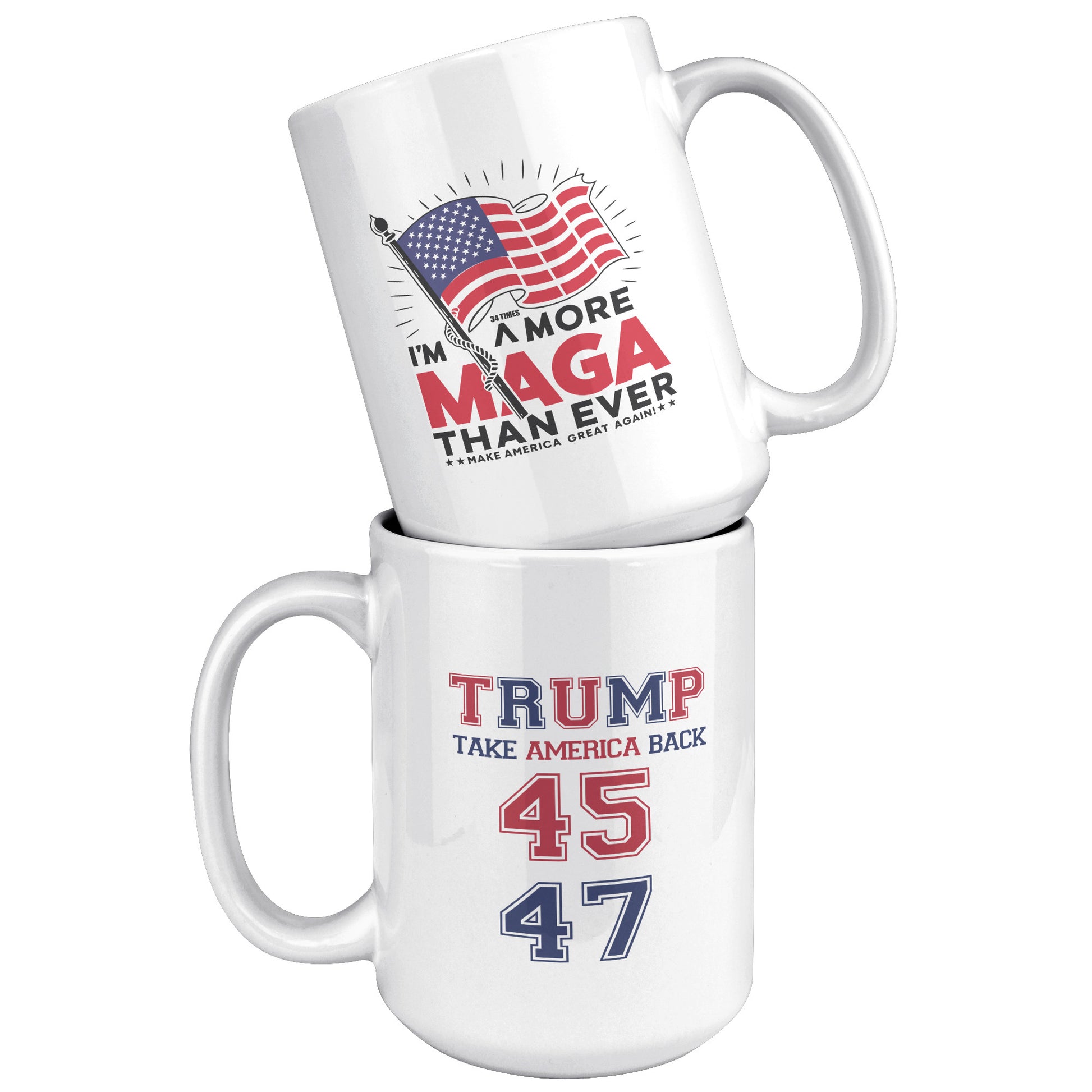 Trump 45 47 More Maga - myconservativemugs.com