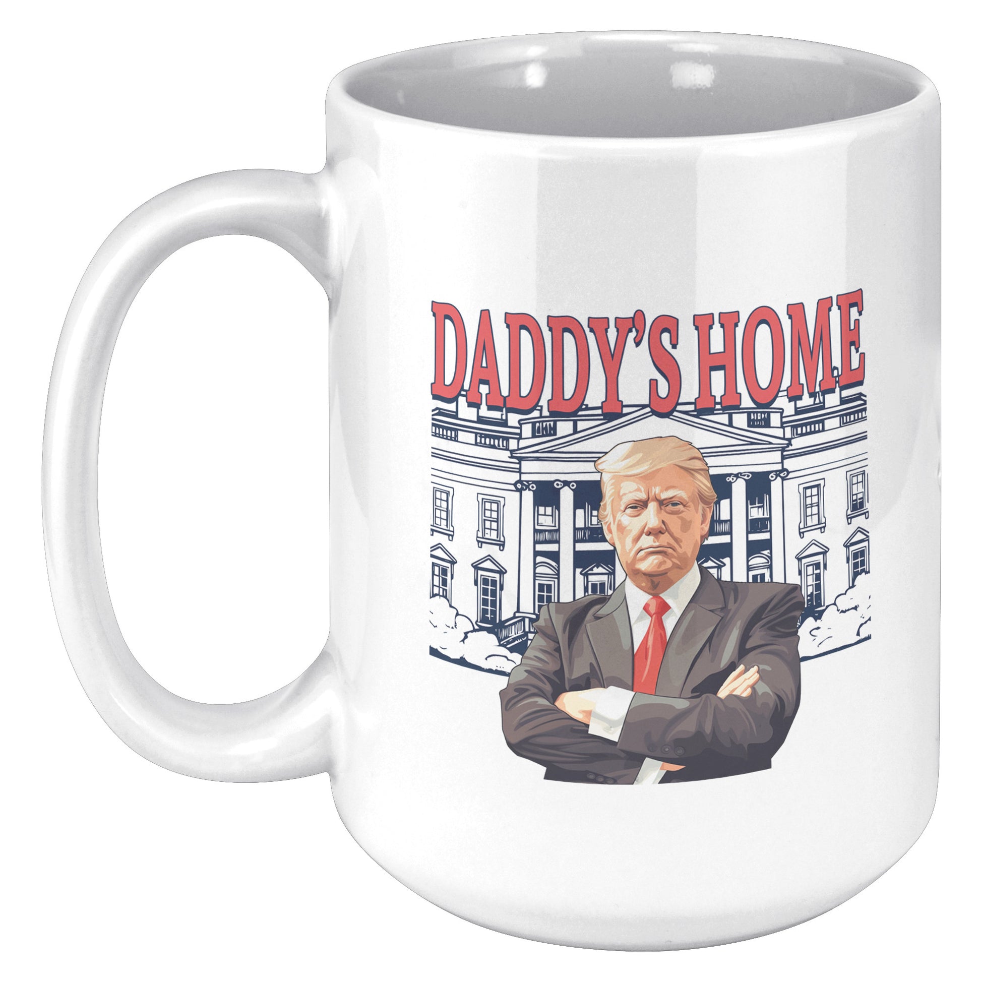 Trump Welcome Home - myconservativemugs.com